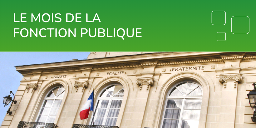 Mois de la fonction publique : célébrons l’engagement de celles et ceux qui font vivre le service public